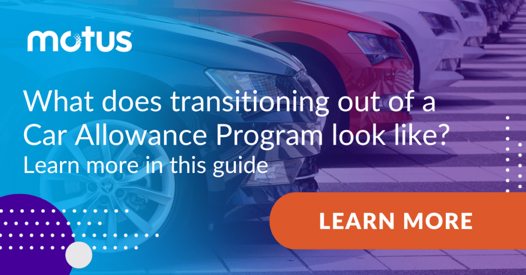 Graphic saying "What does transitioning out of a Car Allowance Program look like? Learn more in this guide."